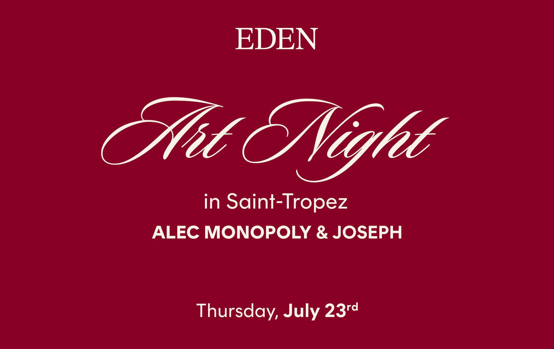 Saint Tropez: Art Night with Alec Monopoly
