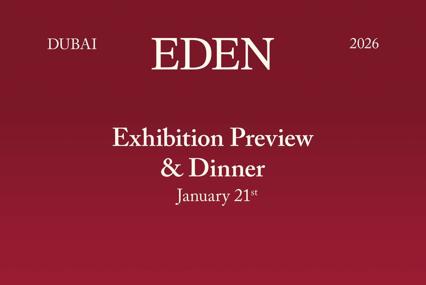 Dubai: Exhibition Preview & Dinner — Night II