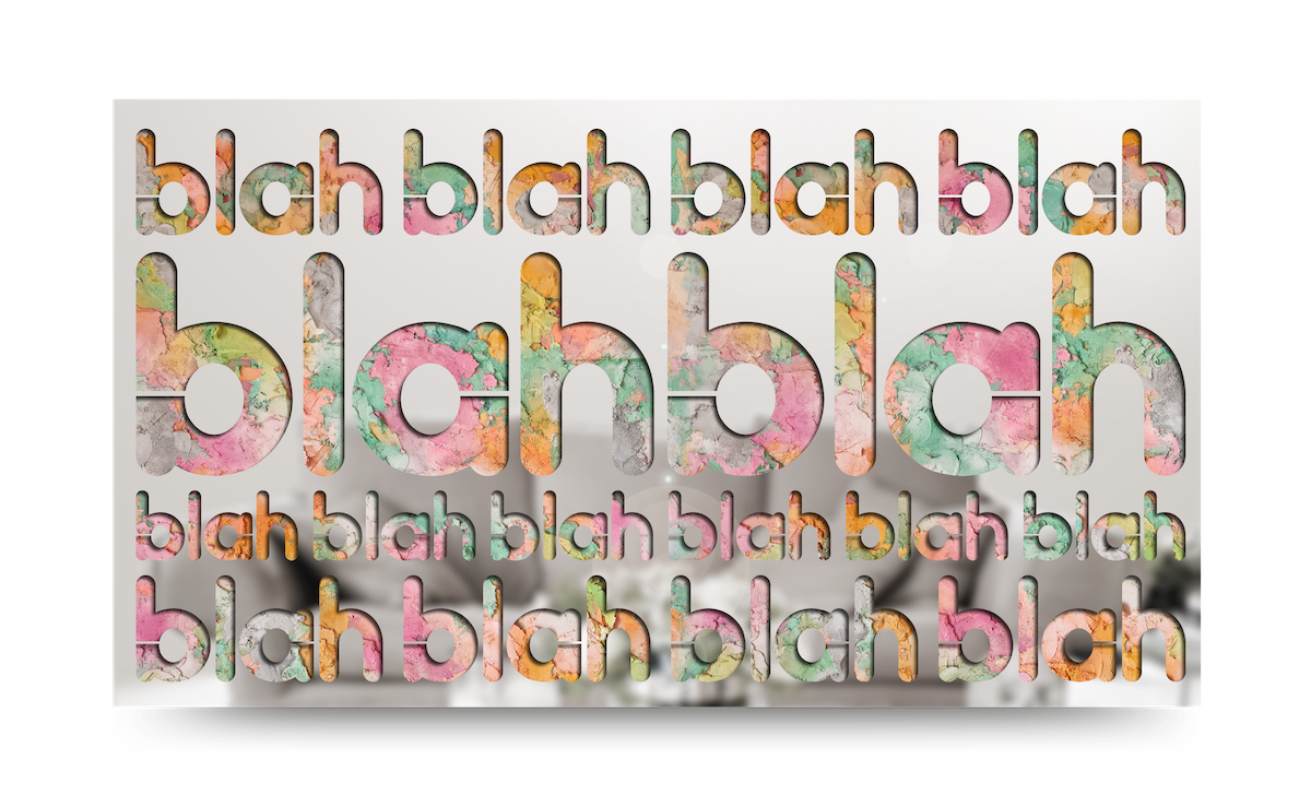 Blah Blah Blah Horizontal