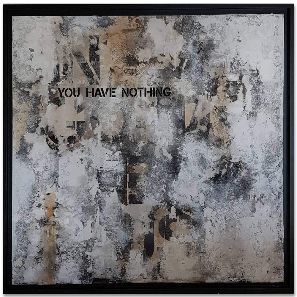 You Have Nothing