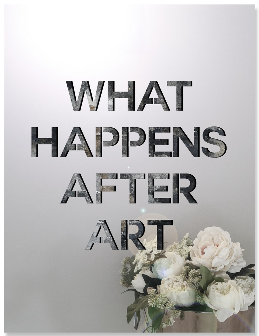 What Happens After Art