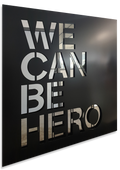 We Can Be Hero Black