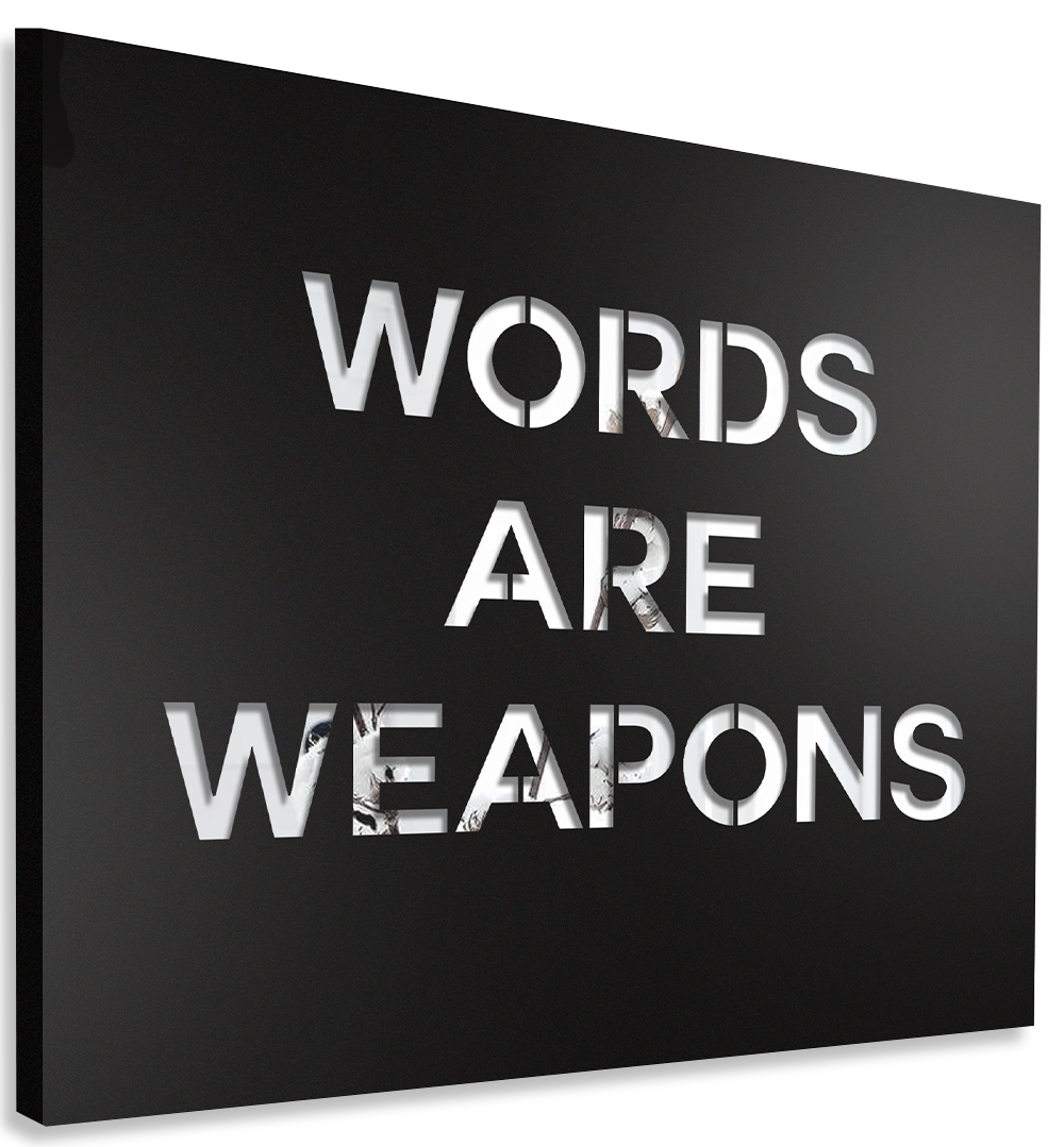 Words Are Weapons - Black