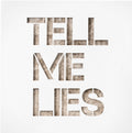 Tell Me Lies