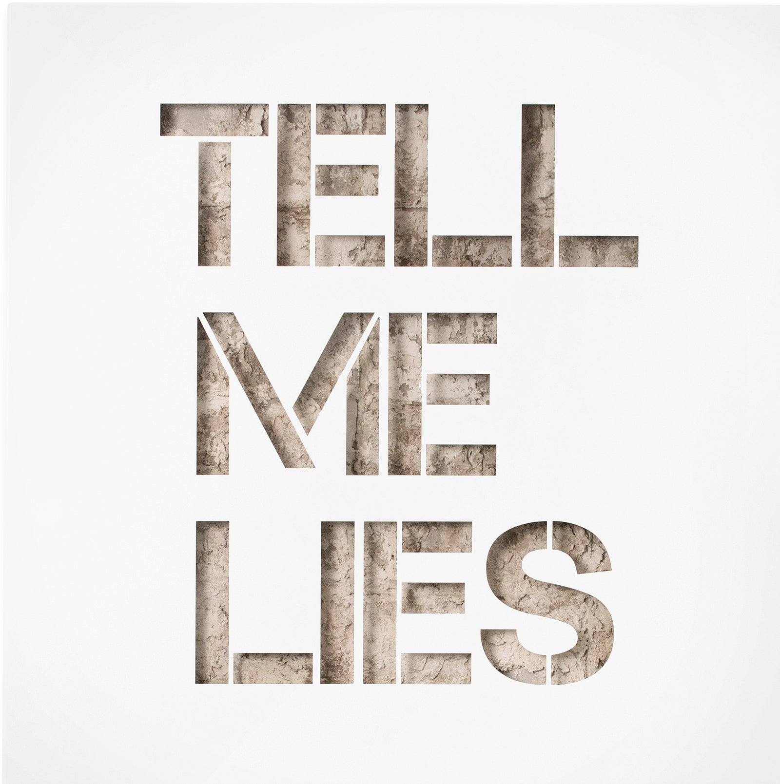 Tell Me Lies