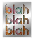 Blah Blah Blah