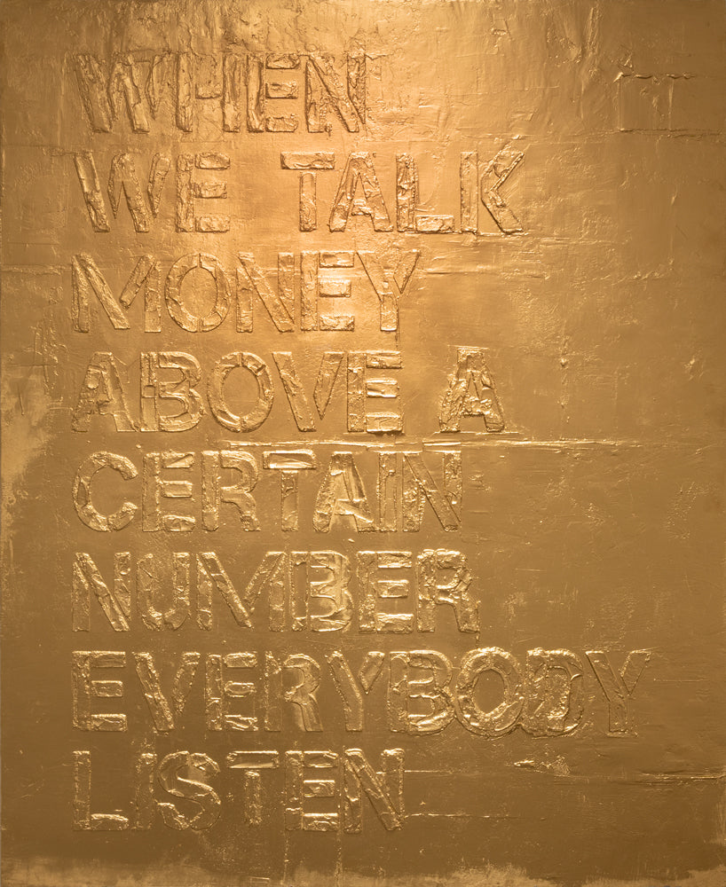When We Talk Money - Pochoir Gold