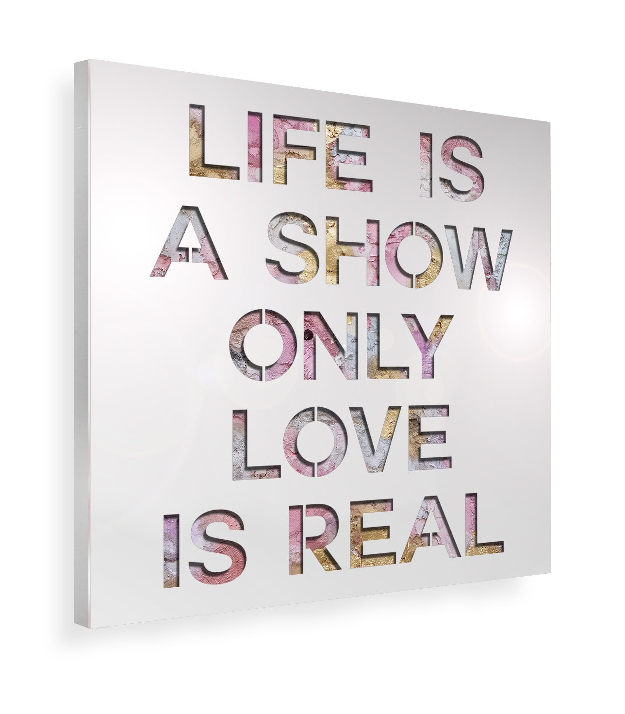 Life Is a Show